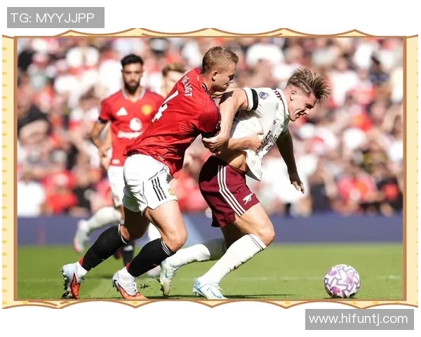 意甲焦点战阿森纳与曼联握手言和0比0精彩瞬间引发全场热议